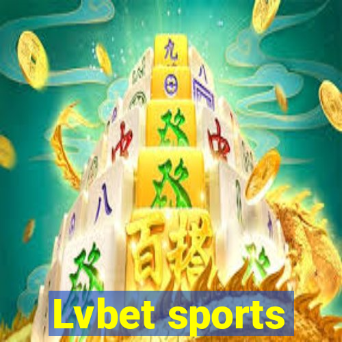 Lvbet sports